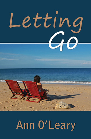 Letting Go (2010) by Ann  O'Leary