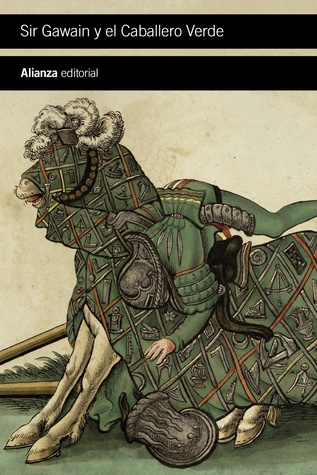Sir Gawain y el caballero verde (2016) by Anónimo
