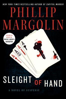 Sleight of Hand (2013) by Phillip Margolin