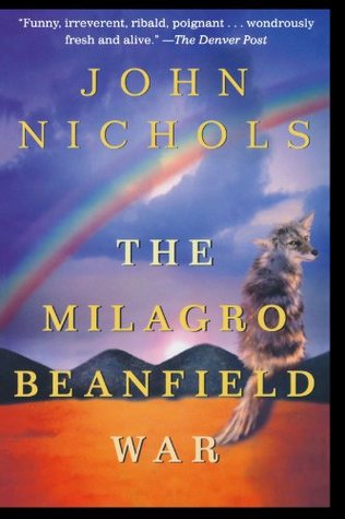 The Milagro Beanfield War (2000) by John     Nichols