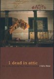 1 Dead in Attic: Post-Katrina Stories (2005) by Chris Rose