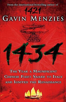 1434 Year China Ignited The Renaissance (2000) by Gavin Menzies