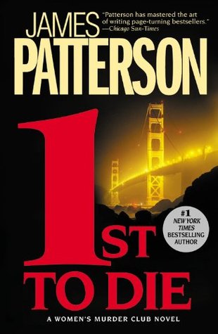 1st to Die (2005) by James Patterson