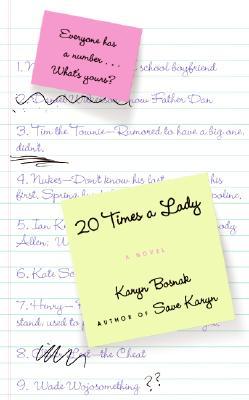 20 Times a Lady (2006) by Karyn Bosnak