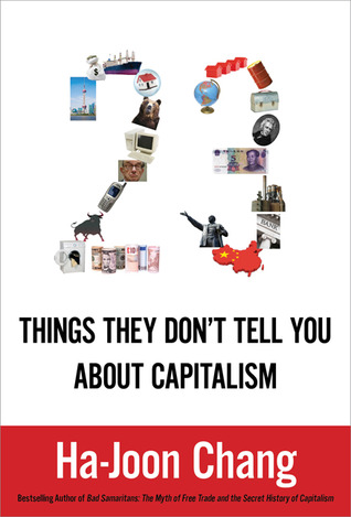 23 Things They Don't Tell You About Capitalism (2010)