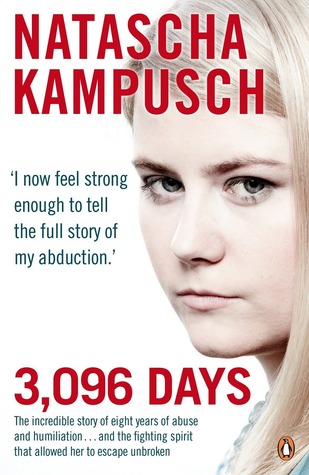 3,096 Days (2010) by Natascha Kampusch