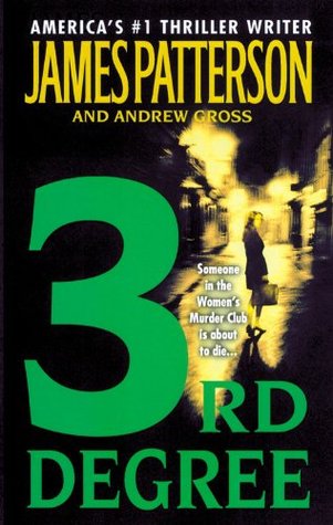 3rd Degree (2005) by James Patterson