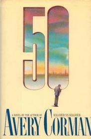 50 (1987) by Avery Corman