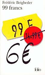 99 francs (14,99 Euros) (2004) by Frédéric Beigbeder