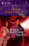 A Baby Before Dawn (2007) by Linda Castillo