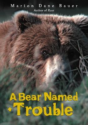 A Bear Named Trouble (2005)