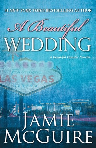 A Beautiful Wedding (2013) by Jamie McGuire