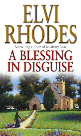 A Blessing in Disguise (2003) by Elvi Rhodes