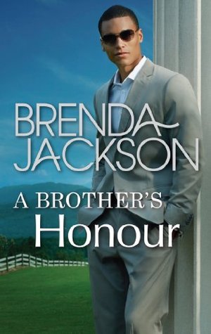 A Brother's Honour (2013) by Brenda Jackson
