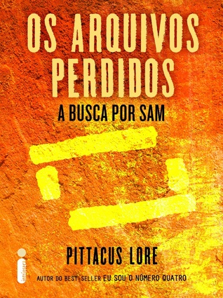 A Busca por Sam (2013) by Pittacus Lore