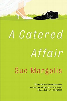 A Catered Affair (2011) by Sue Margolis