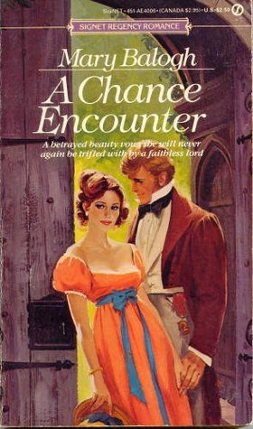 A Chance Encounter (1985) by Mary Balogh