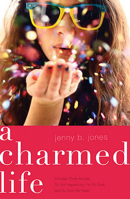 A Charmed Life (2012) by Jenny B. Jones