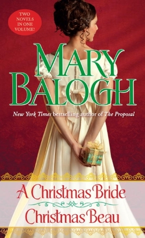 A Christmas Bride / Christmas Beau (2012) by Mary Balogh