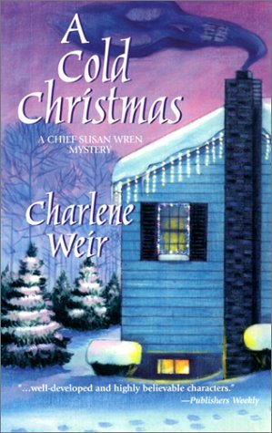 A Cold Christmas (2002) by Charlene Weir