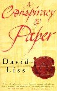 A Conspiracy of Paper (2015) by David Liss