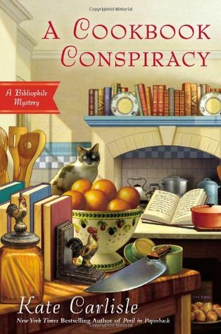 A Cookbook Conspiracy (2013) by Kate Carlisle