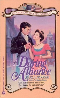 A Daring Alliance (1988) by Karla Hocker