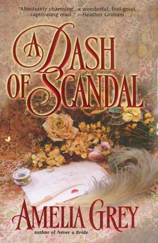 A Dash of Scandal (2002) by Amelia Grey