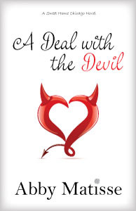 A Deal with the Devil (2012) by Abby Matisse