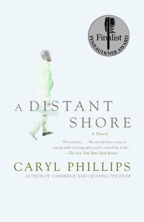 A Distant Shore (2005) by Caryl Phillips