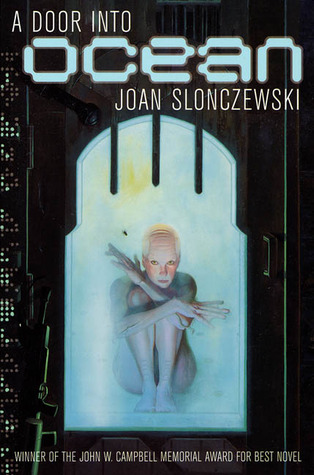 A Door Into Ocean (2000) by Joan Slonczewski