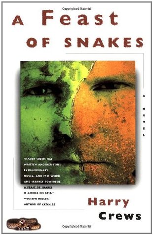 A Feast of Snakes (1998) by Harry Crews