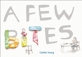 A Few Bites (2012) by Cybèle Young