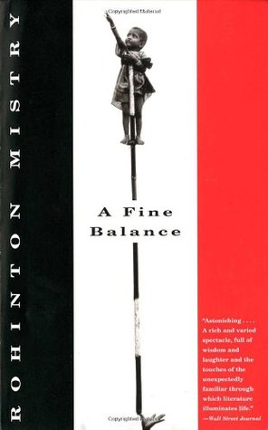 A Fine Balance (2001) by Rohinton Mistry