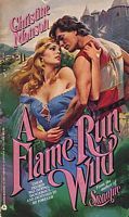 A Flame Run Wild (1988) by Christine Monson