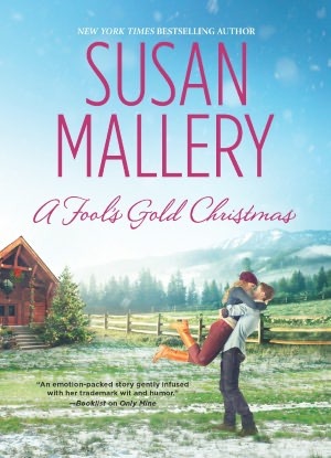 A Fool's Gold Christmas (2012) by Susan Mallery