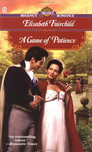 A Game of Patience (2002) by Elisabeth Fairchild