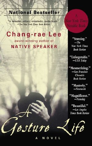 A Gesture Life (2000) by Chang-rae Lee