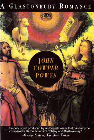 A Glastonbury Romance (1996) by John Cowper Powys