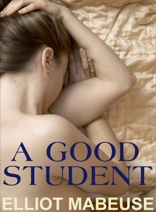 A Good Student (2008) by Elliot Mabeuse