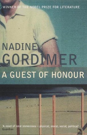 A Guest of Honour (2002) by Nadine Gordimer