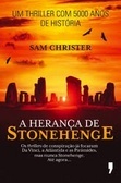 A Herança de Stonehenge (2011) by Sam Christer