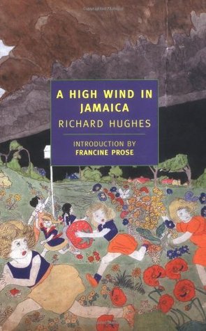 A High Wind in Jamaica (1999) by Francine Prose