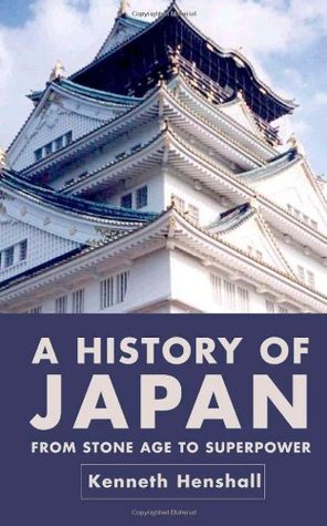 A History of Japan: From Stone Age to Superpower (Second Edition) (2004) by Kenneth G. Henshall