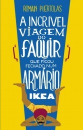 A Incrível Viagem do Faquir que Ficou Fechado Num Armário Ikea (2013)