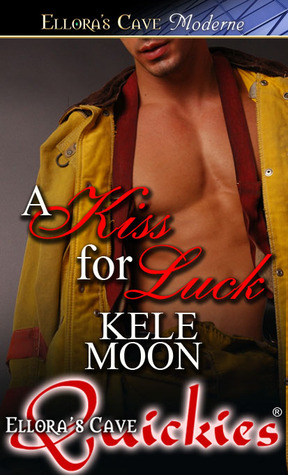 A Kiss for Luck (2011) by Kele Moon