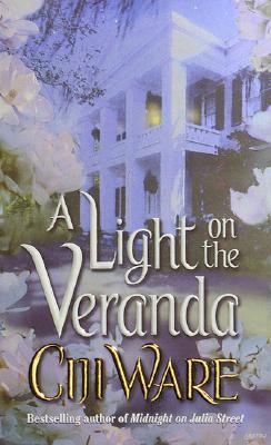 A Light on the Veranda (2001) by Ciji Ware