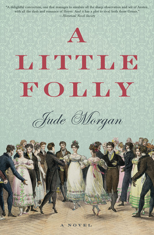 A Little Folly (2013) by Jude Morgan