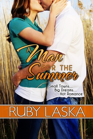 A Man For The Summer (2012) by Ruby Laska