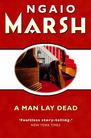 A Man Lay Dead (2015) by Ngaio Marsh